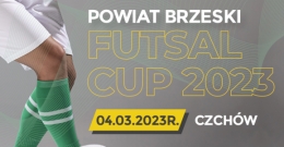 Powiat Brzeski Futsal Cup 2023
